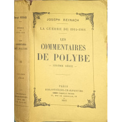 La Guerre de 1914-1916. Les commentaires de Polybe. Sixième série